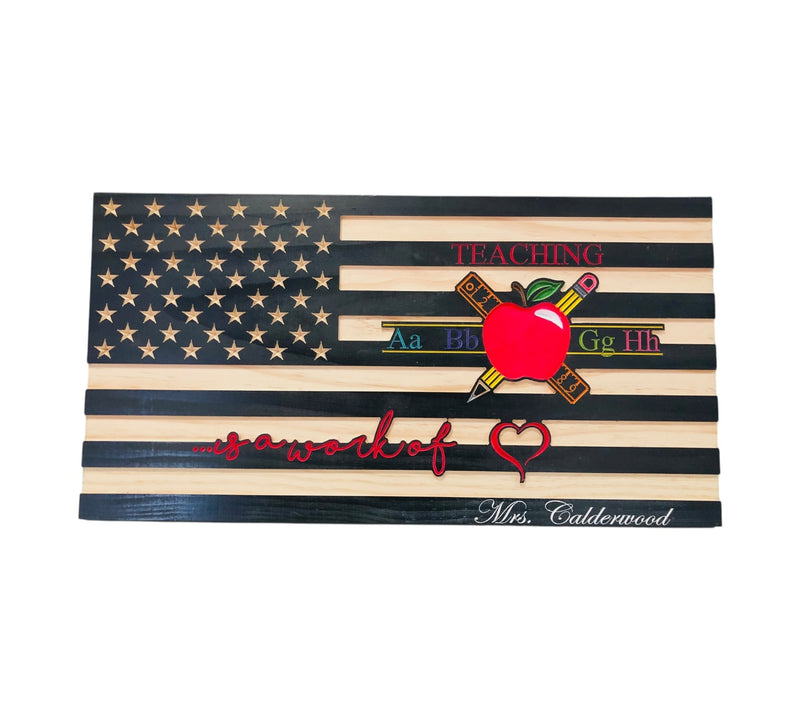 Teacher Appreciation Wooden American Flag with 